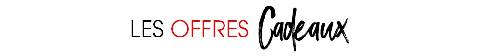 les offres cadeaux
