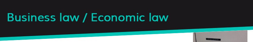 Business Law / Economic Law