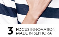 3. FOCUS INNOVATION MADE IN SEPHORA :  
Du bout des doigts, Mise en bouche  
