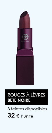 Rouges à lèvres Bête Noire  3 teintes disponibles  32 €  l’unité  